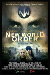New World Order: The End Has Come (2013) | Full Survivor Thriller Movie | Rob Edwards