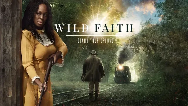 Wild Faith (2018) | Trailer
